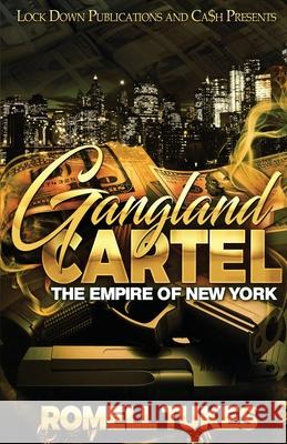 Gangland Cartel Romell Tukes 9781952936463