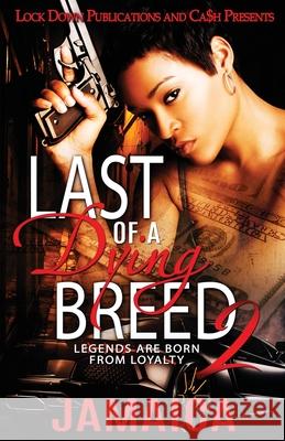 Last of a Dying Breed 2 Jamaica 9781952936791 Lock Down Publications