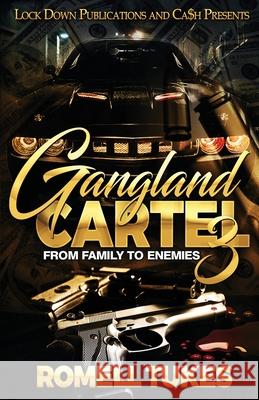 Gangland Cartel 3 Romell Tukes 9781952936937