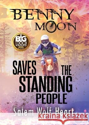 Benny Moon Saves the Standing People Salem Wol 9781952961304
