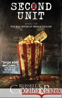 Second Unit Russell C. Connor 9781952968082 Dark Filament Books