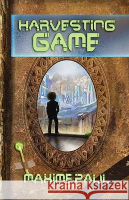 Harvesting Game Maxime Paul 9781952969348
