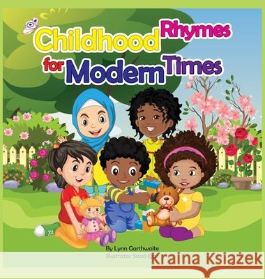 Childhood Rhymes for Modern Times Lynn Garthwaite 9781952976179 Kirk House Publishers