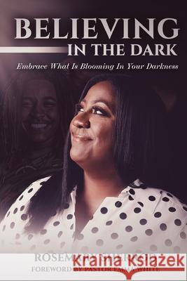 Believing in the Dark Rosemary Sherrod 9781953000217