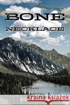Bone Necklace Julia Sullivan 9781953021540 Brandylane Publishers, Inc.