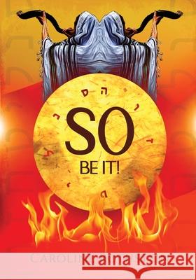 So Be It! Shofar Edition Caroline Rothstein, Dea P Burch, Tialie Simpson 9781953046208