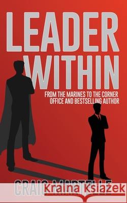 Leader Within Craig Martelle 9781953062123