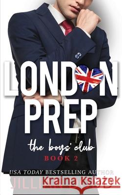 The Boys' Club Jillian Dodd 9781953071309