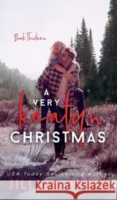 A Very Keatyn Christmas Jillian Dodd   9781953071651 Jillian Dodd Inc.