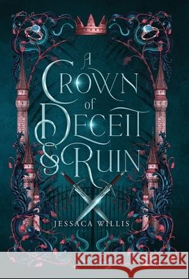 A Crown of Deceit and & Ruin Jessaca Willis Faera Lane Fa 9781953072115 Jessaca Willis