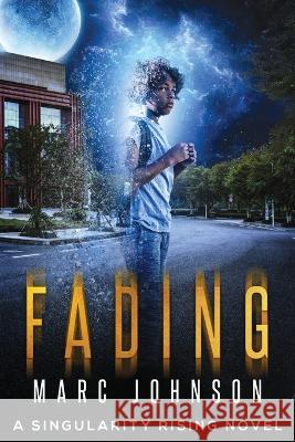 Fading Marc Johnson 9781953076168