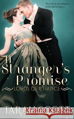 A Stranger's Promise Tarah Scott 9781953100108