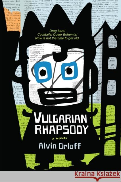 Vulgarian Rhapsody Alvin Orloff 9781953103383