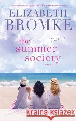The Summer Society Elizabeth Bromke 9781953105110 Publishing in the Pines