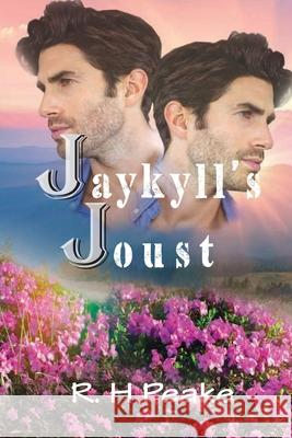 Jaykyll's Joust R. H. Peake 9781953150240 Lettra Press LLC