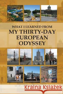 What I Learned from My Thirty-Day European Odyssey Machithol Prabhakaran 9781953150806 Lettra Press LLC
