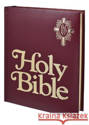 New Catholic Bible Family Edition (Burgundy) Catholic Book Publishing Corp 9781953152060 Catholic Book Publishing Corp