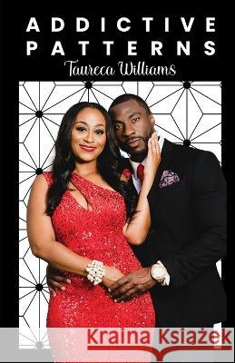 Addictive Patterns Taureca Williams   9781953156846 13th & Joan