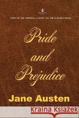 Pride and Prejudice Jane Austen Chris Elston 9781953158093 Shine-A-Light Press