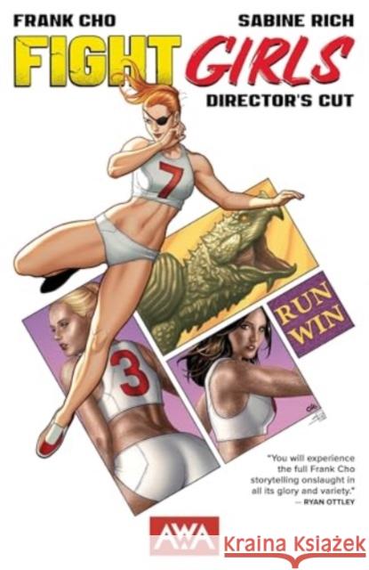 Fight Girls - Deluxe Director's Cut Edition Frank Cho Sabine Rich 9781953165701 Artists, Writers & Artisans