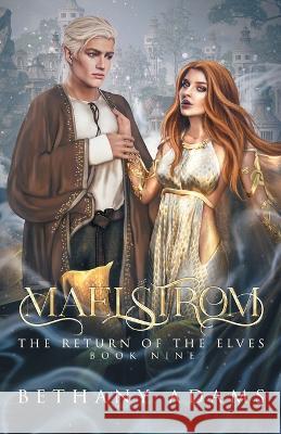 Maelstrom Bethany Adams   9781953171054 Aw Books