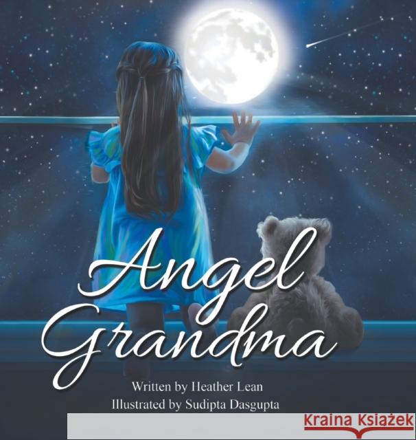 Angel Grandma Heather Lean Sudipta Dasgupta 9781953177520