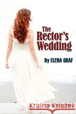 The Rector's Wedding Elena Graf   9781953195166 Purple Hand Press