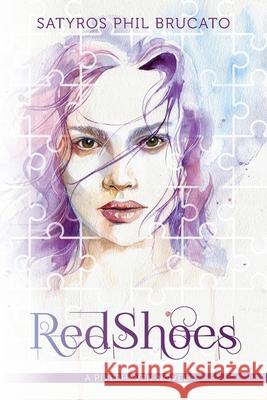 Red Shoes: A Riverhaven Novel Satyros Phil Brucato Phil Brucato Cora Ocean 9781953203014