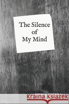 The Silence of My Mind Breska Liotson 9781953240002 Amanda Babcock