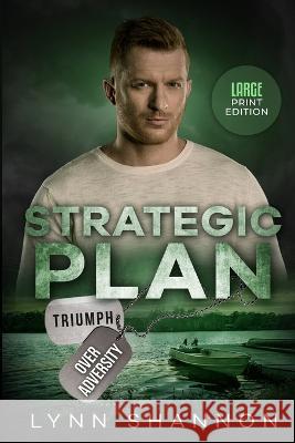 Strategic Plan: Christian Romantic Suspense Lynn Shannon   9781953244222 Creative Thoughts, LLC