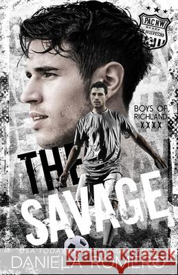 The Savage Daniela Romero 9781953264206