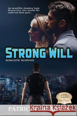 Strong Will Patricia Crumpler 9781953271648