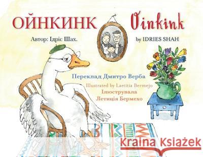 Oinkink: English-Ukrainian Edition Idries Shah Laetitia Bermejo  9781953292704