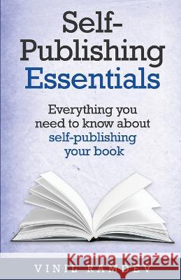 Self-Publishing Essentials Vinil Ramdev   9781953316097 Publishedge