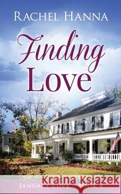 Finding Love Rachel Hanna 9781953334329 Rachel Hanna