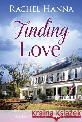 Finding Love Rachel Hanna 9781953334343 Rachel Hanna