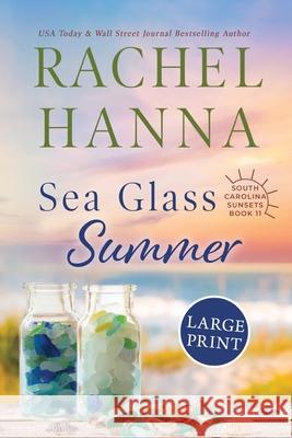 Sea Glass Summer Rachel Hanna 9781953334992 Rachel Hanna