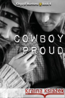 Cowboy Proud Vanessa Gray Bartal 9781953339041