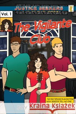 The Vigilante Club Joy Mae Boone 9781953339188 Dry Creek Press