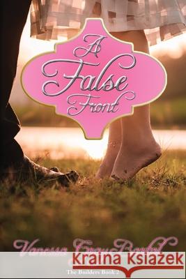 A False Front Vanessa Gray Bartal 9781953339270