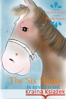 The Six Horse: Is My Friend Shani T Night, Reggie Howard 9781953364029 Infinity Books