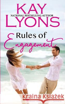 Rules of Engagement Kay Lyons   9781953375018 Kindred Spirits Publishing