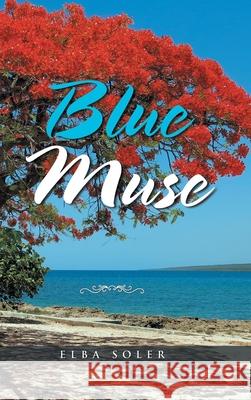 Blue Muse Elba Soler 9781953397867