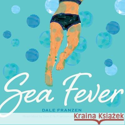 Sea Fever Dale Franzen Don Franzen 9781953449344 Tiny Book Course