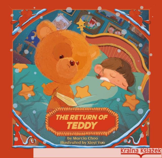 The Return of Teddy Marcia Choo                              Xinyi Yao 9781953458421 Yeehoo Press