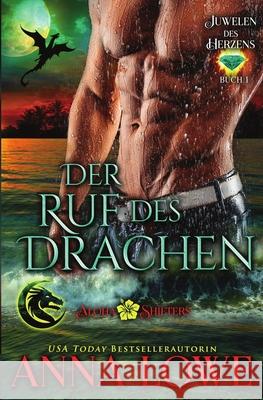 Der Ruf des Drachen Anna Lowe 9781953468062 Twin Moon Press