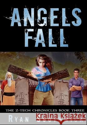 Angels Fall Ryan Southwick 9781953469076 Water Dragon Publishing