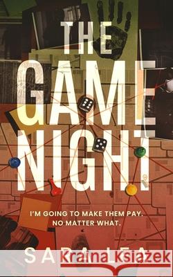 The Game Night Sara Lea 9781953476128