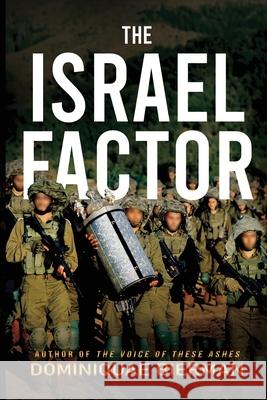 The Israel Factor Dominiquae Bierman 9781953502841