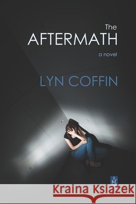 The Aftermath Lyn Coffin 9781953510570